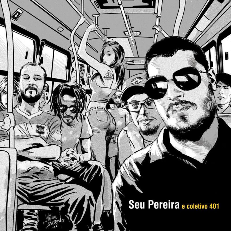 Capa do disco Seu Pereira e Coletivo 401
